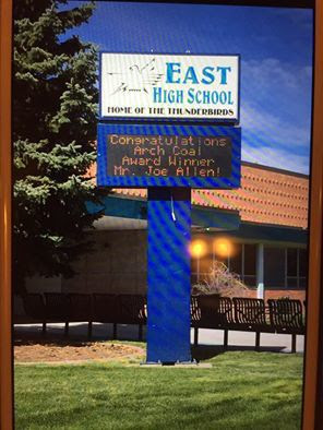 The sign at Cheyenne East High School congratulates Joe Allen on his Arch Coal Teacher Achievement Award.